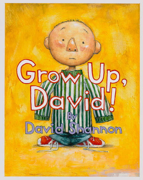 Grow Up, David! Title Page