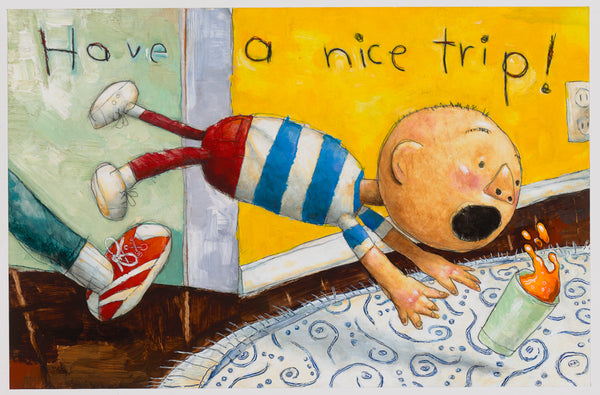 Grow Up, David! Nice Trip